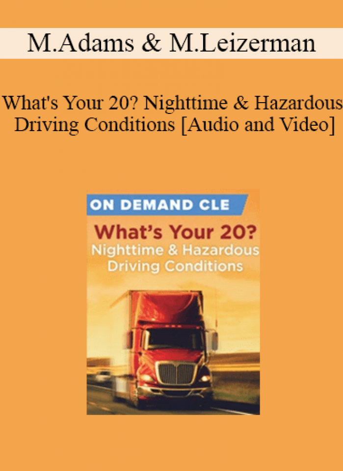 Trial Guides - What's Your 20? Nighttime & Hazardous Driving Conditions