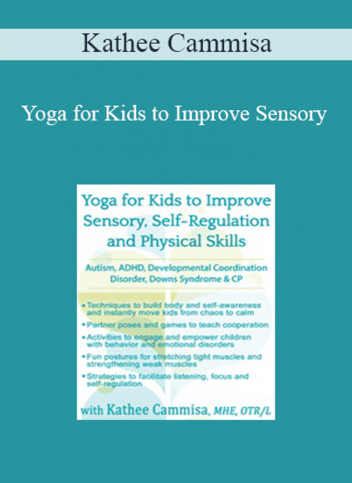 Kathee Cammisa - Yoga for Kids to Improve Sensory