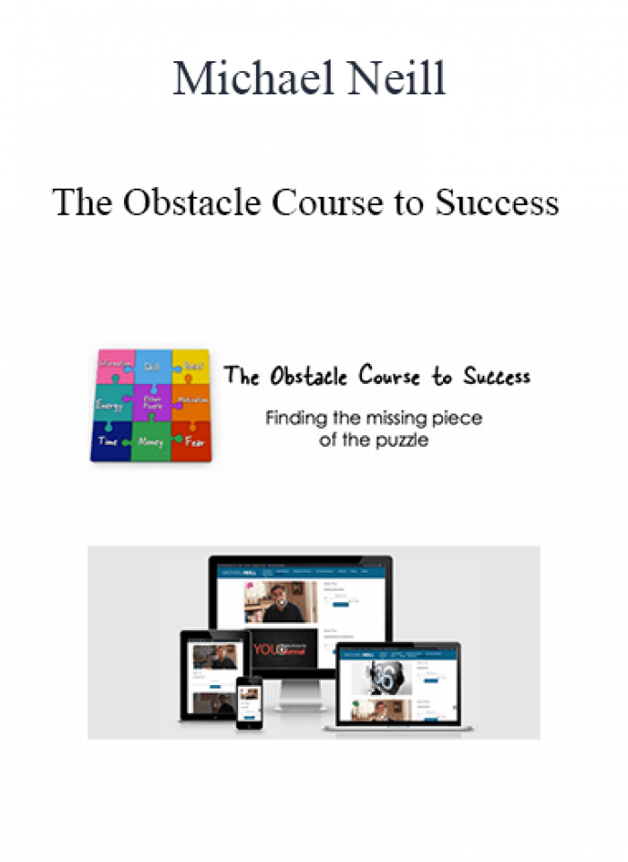 Michael Neill - The Obstacle Course to Success