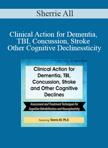 Sherrie All - Clinical Action for Dementia